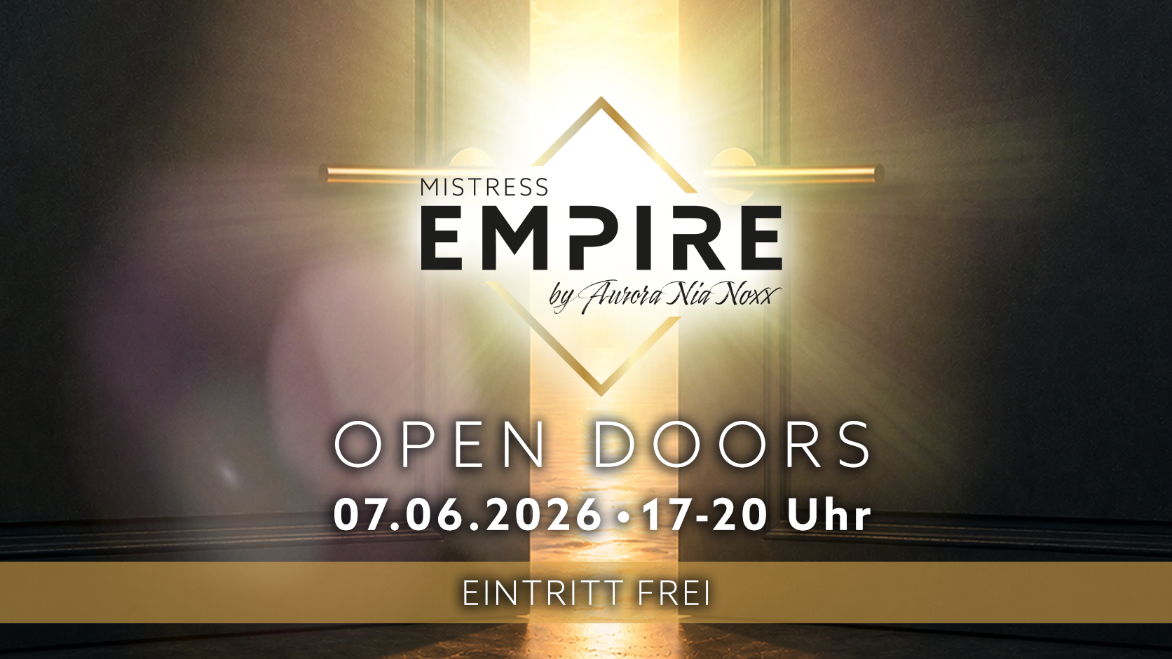 Open Doors im MISTRESS EMPIRE – 7. Juni 2026